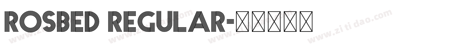 Rosbed Regular字体转换